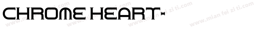 CHROME HEART字体转换